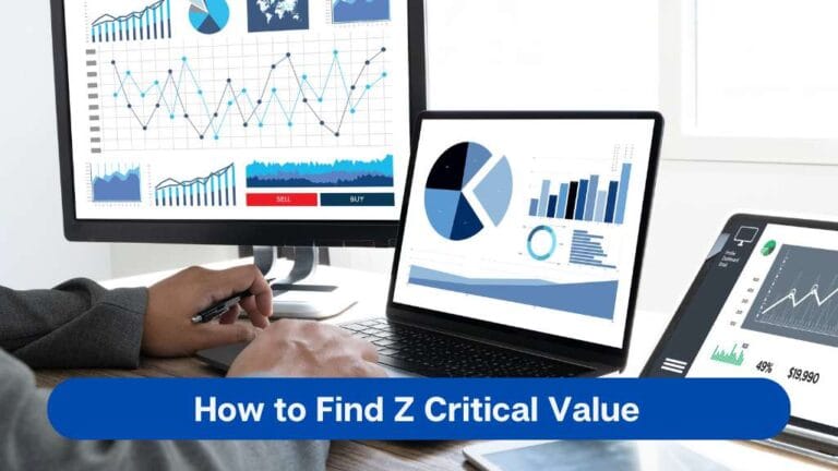 How to Find Z Critical Value