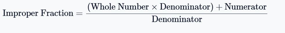 mixed number to improper fraction formula