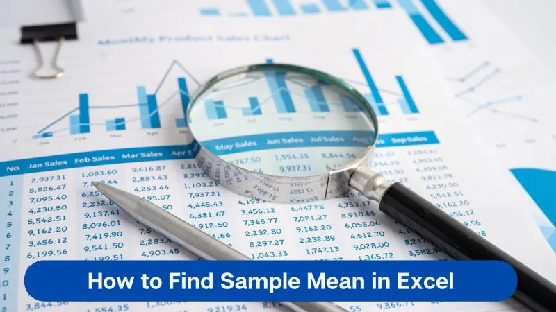 How to Find Sample Mean in Excel