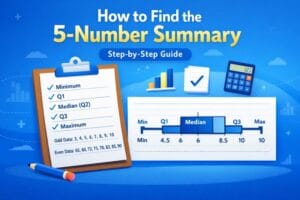 How to Find 5-Number Summary